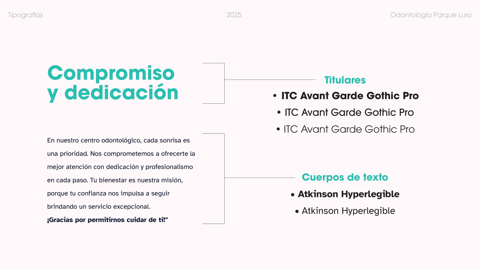 ODONTOLOGÍA PARQUE LURO: trabajo de BULLET